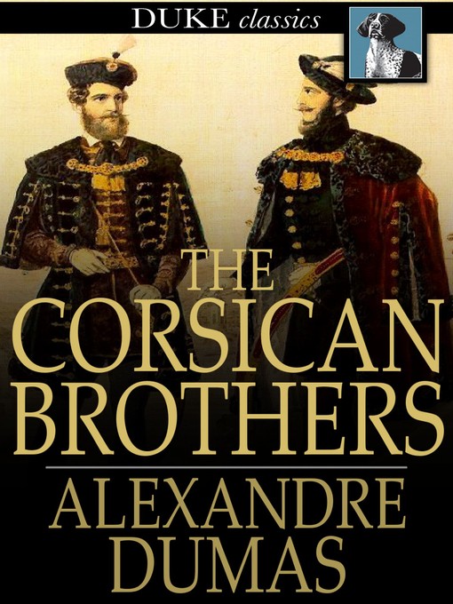 Title details for The Corsican Brothers by Alexandre Dumas - Available